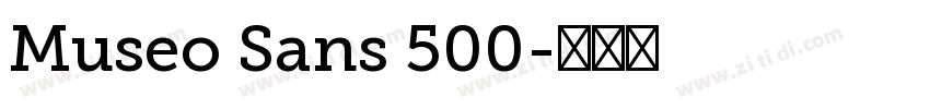 Museo Sans 500字体转换